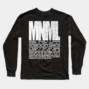 The History of Minimal Techno Long Sleeve T-Shirt